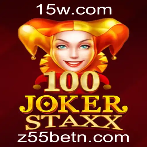 Explorando o Fascinante Mundo de 100JokerStaxx com Z55bet