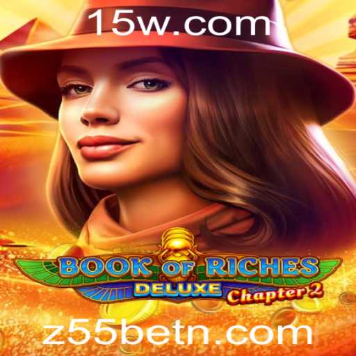 Descubra o Fascinante Mundo do Book of Riches Deluxe Chapter 2