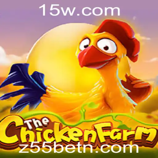 Descubra o Fascinante Jogo ChickenFarm Com Z55bet