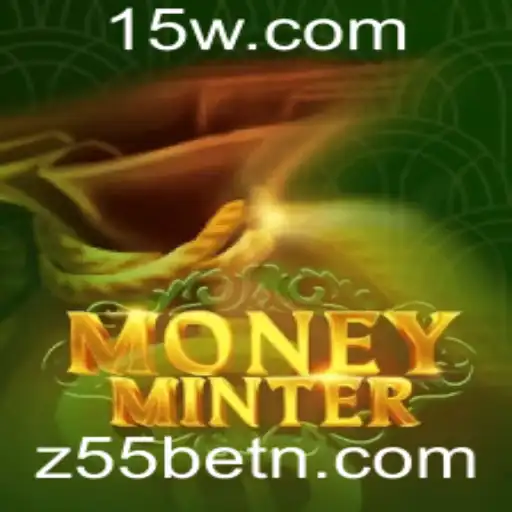 Descubra o Jogo MoneyMinter: Inovações e Regras da Novidade Z55bet
